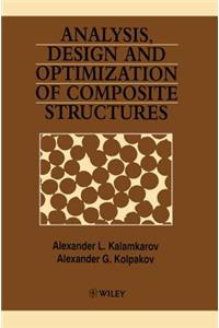 Analysis, Design and Optimization of Composite Structures