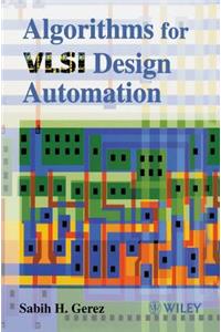 Algorithms for VLSI Design Automation