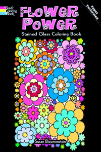 Flower Power Stained Glass Coloring Book