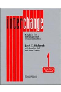 Interchange 1 Teacher's manual: English for International Communication: Level 1: Tchrs'