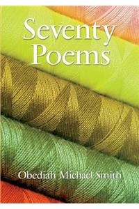 Seventy Poems