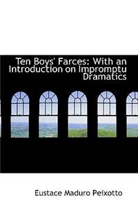 Ten Boys' Farces