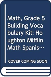 Houghton Mifflin Matem?ticas: Building Vocab Kit LV 5