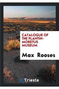 Catalogue of the Plantin-Moretus Museum