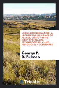 LOCAL NOMENCLATURE: A LECTURE ON THE NAM