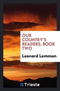 OUR COUNTRY'S READERS, BOOK TWO