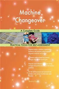 Machine Changeover A Complete Guide