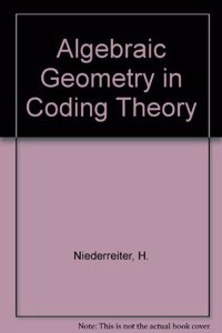 Algebraic Geometry in Coding Theory