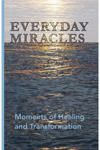 Everyday Miracles