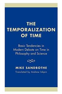 The Temporalization of Time