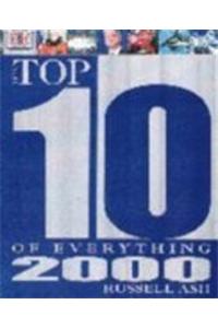 Top 10 Of Everything 2000