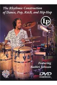 Rhythmic Construction of Dance, Pop, R&B, and Hip-Hop