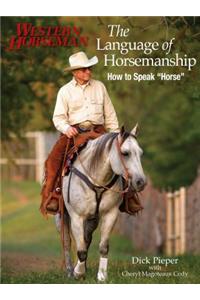 The Language of Horsemanship