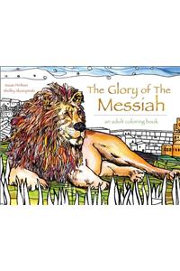 The Glory of the Messiah