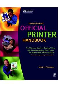 Hewlett–Packard® Official Printer Handbook