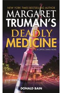Margaret Truman's Deadly Medicine