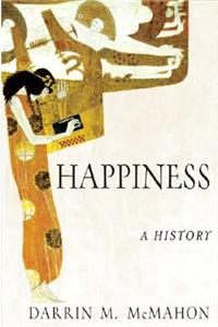 Happiness: A History