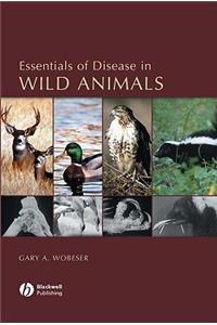 Essentials of Disease in Wild Animals