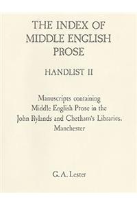 The Index of Middle English Prose Handlist II