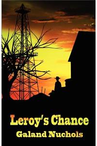 Leroy's Chance