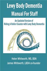 Lewy Body Dementia Manual for Staff