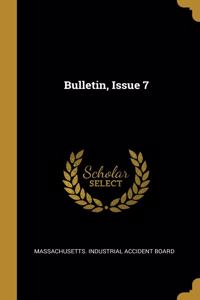 Bulletin, Issue 7