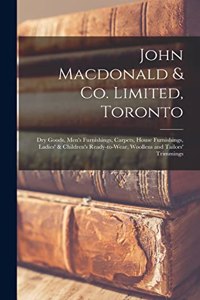 John Macdonald & Co. Limited, Toronto