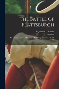 Battle of Plattsburgh [microform]