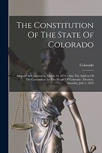 Constitution Of The State Of Colorado