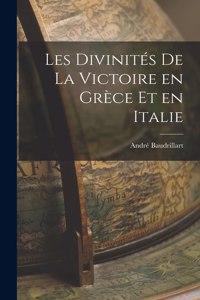 Les Divinités de la Victoire en Grèce et en Italie