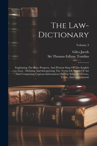 The Law-dictionary