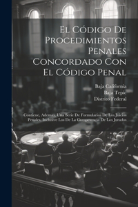 Código De Procedimientos Penales Concordado Con El Código Penal