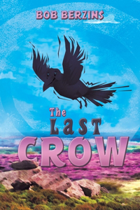 The Last Crow