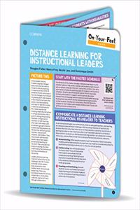 On-Your-Feet Guide: Distance Learning for Instructional Leaders