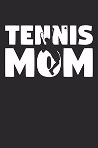 Mom Tennis Notebook - Tennis Mom - Tennis Training Journal - Gift for Tennis Player - Tennis Diary