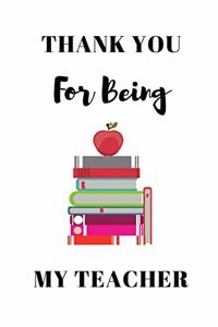 Thank You For Being My Teacher