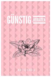 Günstig Heiraten Notizbuch
