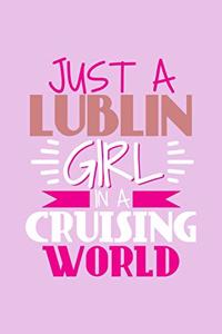 Just A Lublin Girl In A Cruising World