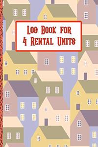 Log Book for 4 Rental Units
