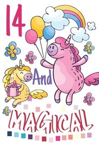 14 And Magical