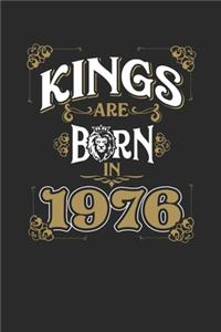 Kings Are Born In 1976