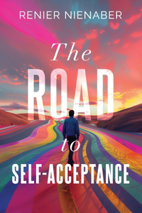 Road to Self-Acceptance