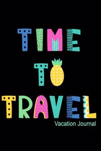 Time to Travel Vacation Notes