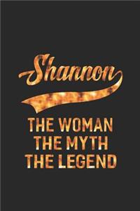 Shannon the Woman the Myth the Legend