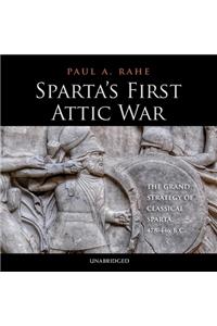 Sparta's First Attic War Lib/E