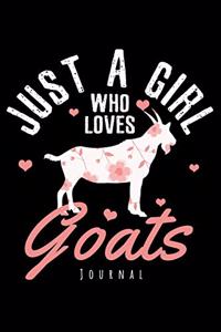 Journal - Just A Girl Who Loves Goats