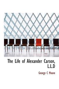 The Life of Alexander Carson, L.L.D