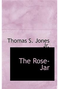 The Rose-Jar