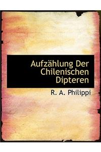 Aufz Hlung Der Chilenischen Dipteren