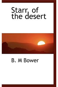 Starr, of the Desert